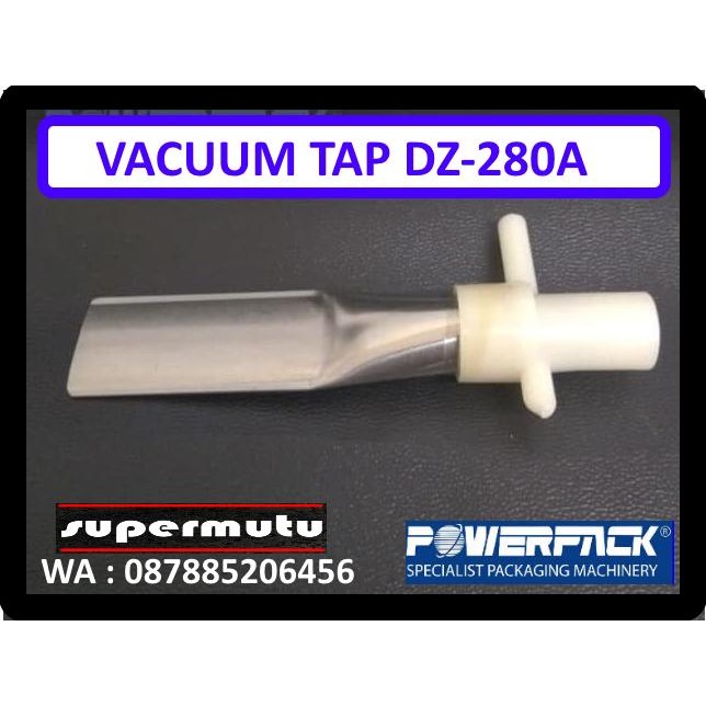 Vacuum Tap DZ-280A Vacuum Sealer POWERPACK Kode 963