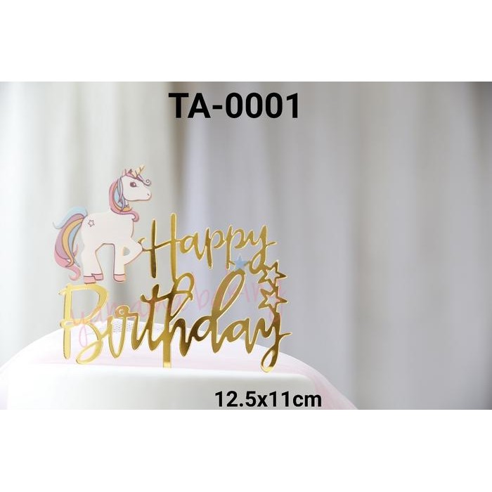 TA-0001 Cake topper tulisan acrylic akrilik happy birthday unicorn