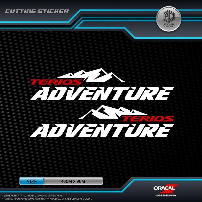 TERLARIS STICKER CUTTING DAIHATSU TERIOS ADVENTURE STIKER UNTUK BODY MOBIL
