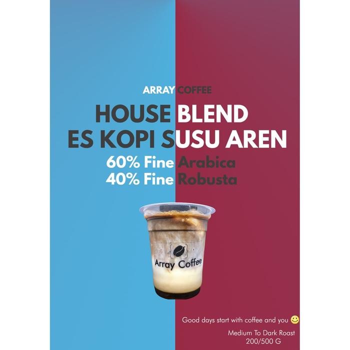 

House Blend Es Kopi Susu Aren 500 Gram (Biji/Bubuk) #Gratisongkir #Sale #Discount