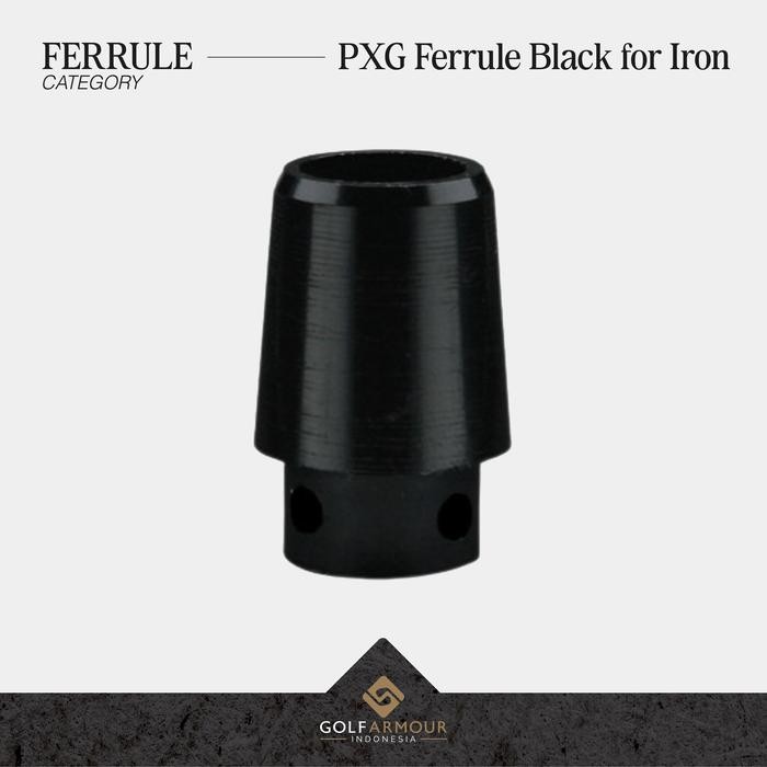 PXG FERRULE BLACK FOR IRON