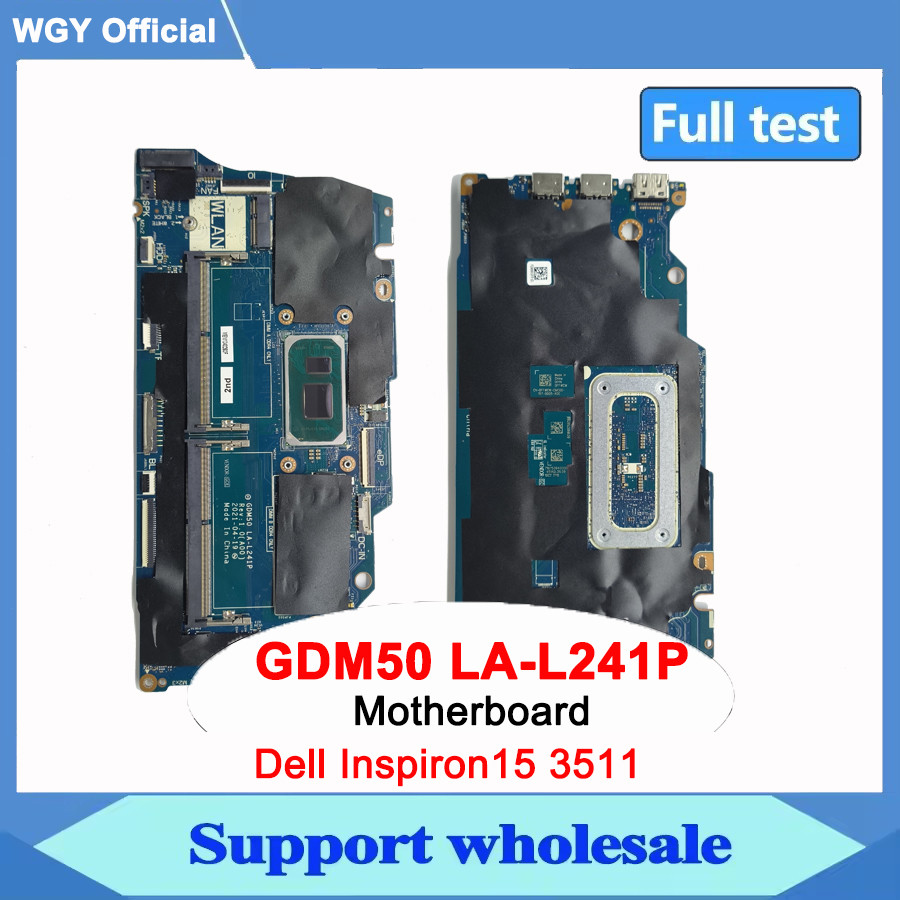 Laptop Motherboard For Dell Inspiron 15 3511 Vostro 15 3510 With I3/I5/I7-11th Gen CPU 0FFWCW 0MGH75