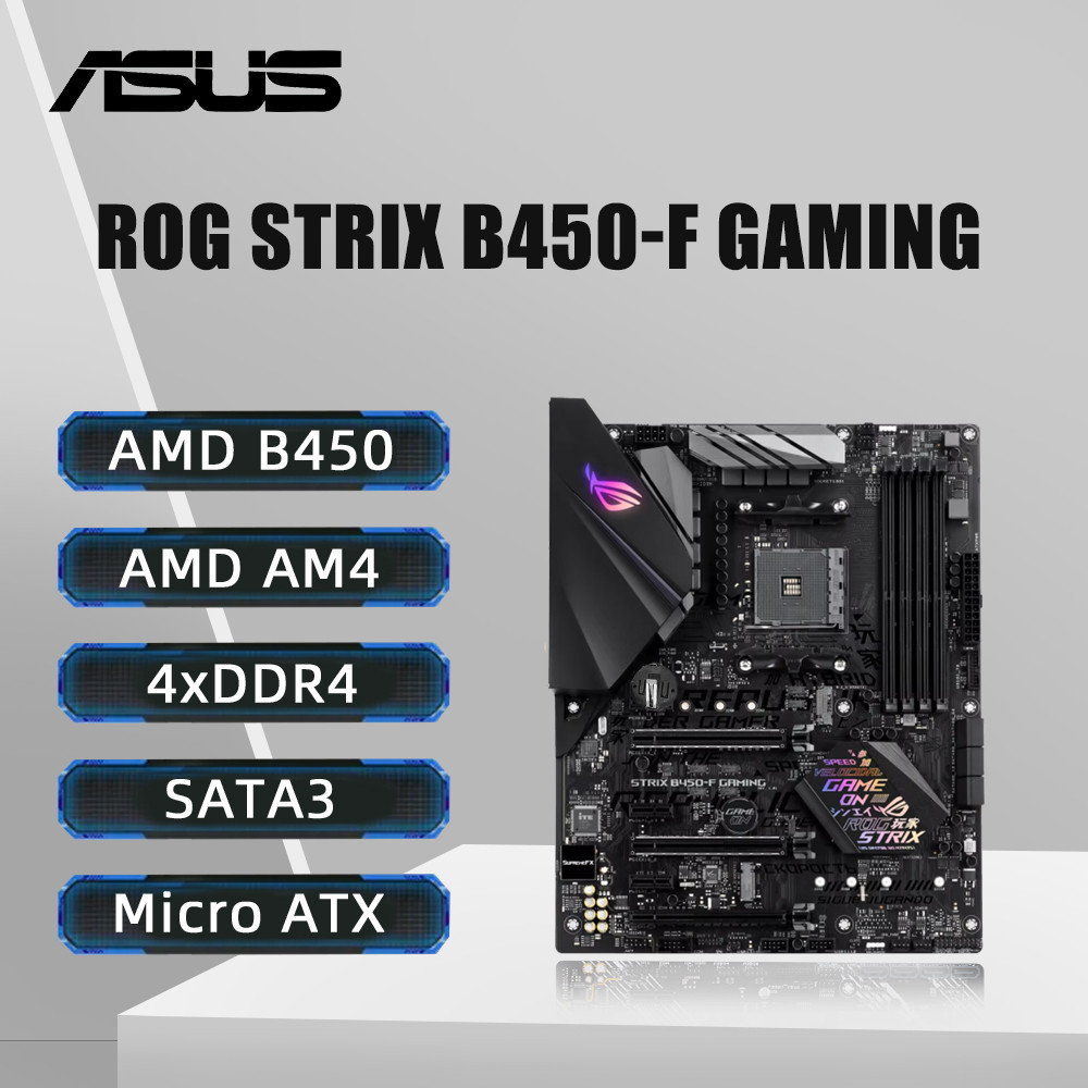 ASUS ROG STRIX B450-F GAMING Motherboard Support Ryzen 5 5600 5600G R7 5700X3D 5800X3D CPU 4xDDR4