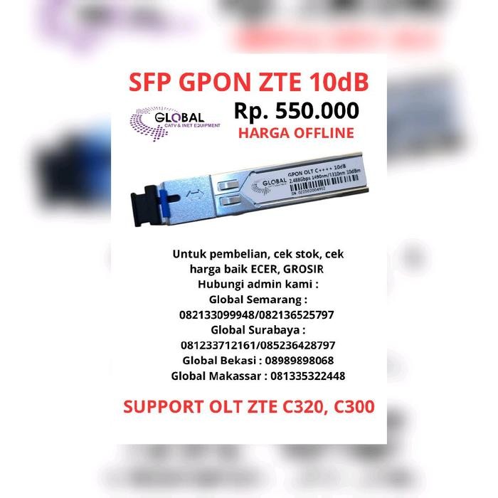 SFP GPON ZTE 10db SUPPORT OLT GPON C320 dan C300