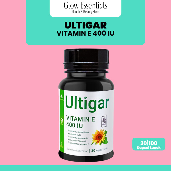 Ultigar Vitamin E 400 IU BPOM dan Halal – Membantu menjaga kesehatan kulit, meningkatkan kelembaban 