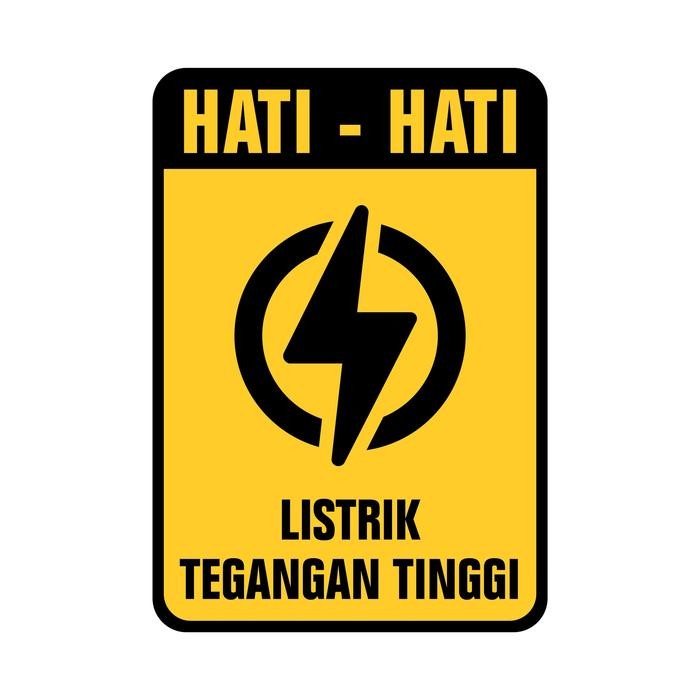

RAMBU PLANG SIGN HATI HATI LISTRIK TEGANGAN TINGGI - 35X50CM