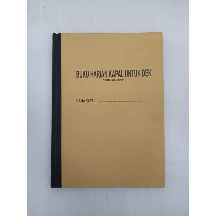 

BUKU JURNAL KAPAL UNTUK DECK