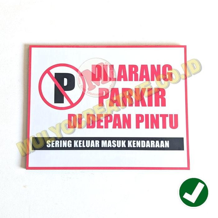 

Papan Rambu Dilarang Parkir Ukuran Kecil Papan Rambu Rambu Akrilik PREMIUM
