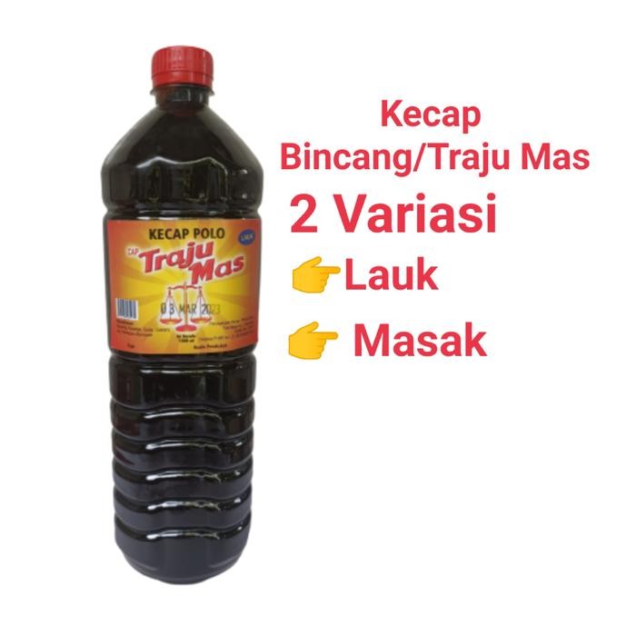 

Kecap Manis Bincang Traju Mas 1500ML
