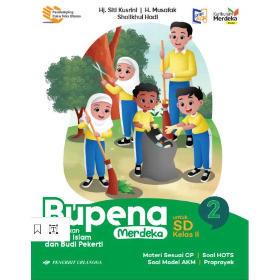 BUKU ERLANGGA (BARU DAN ORI) BUPENA PENDIDIKAN AGAMA ISLAM & BP SD KELAS 2 KURIKULUM MERDEKA REVISI