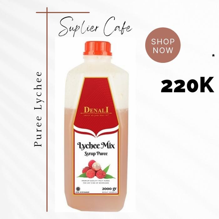 

Puree lychee fruit mix denali
