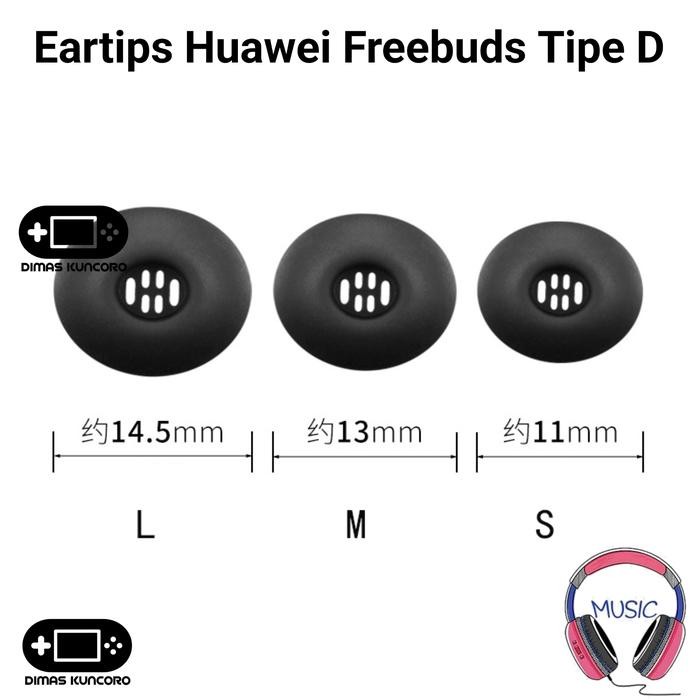 Eartips Huawei Freebuds Tipe D silicone silikon ear tips tip karet rubber huawei freebuds 6i 5i 4i