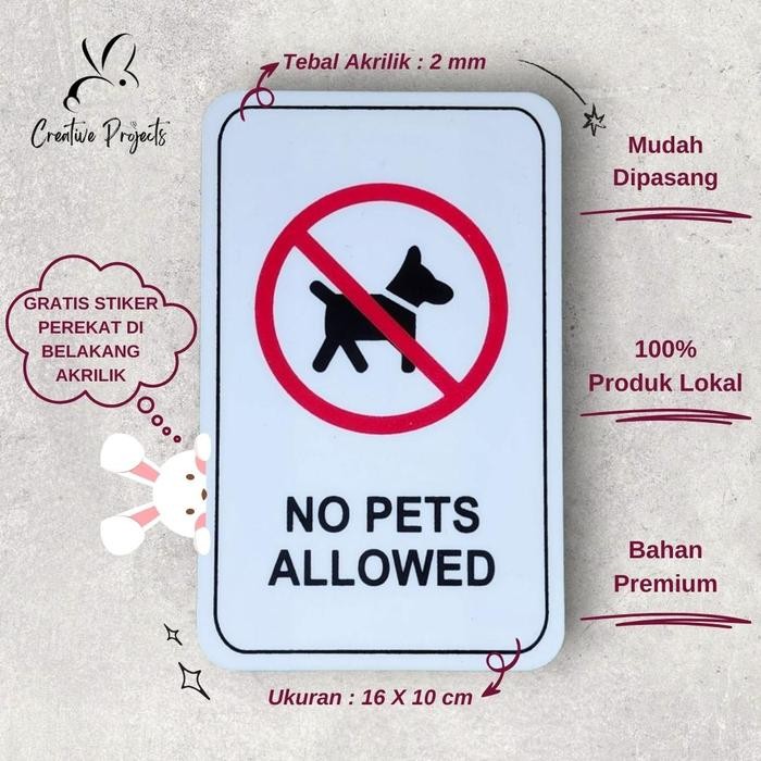 

ASLI Sign Akrilik No Pets owed Sign Acrylic READY STOCK