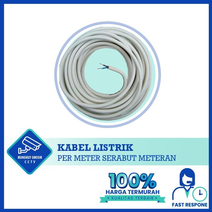 KABEL LISTRIK Per Meter Serabut Meteran