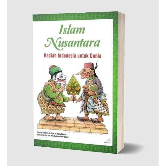 

SALE !!! BUKU ISLAM NUSANTARA: HADIAH INDONESIA UNTUK DUNIA READYY