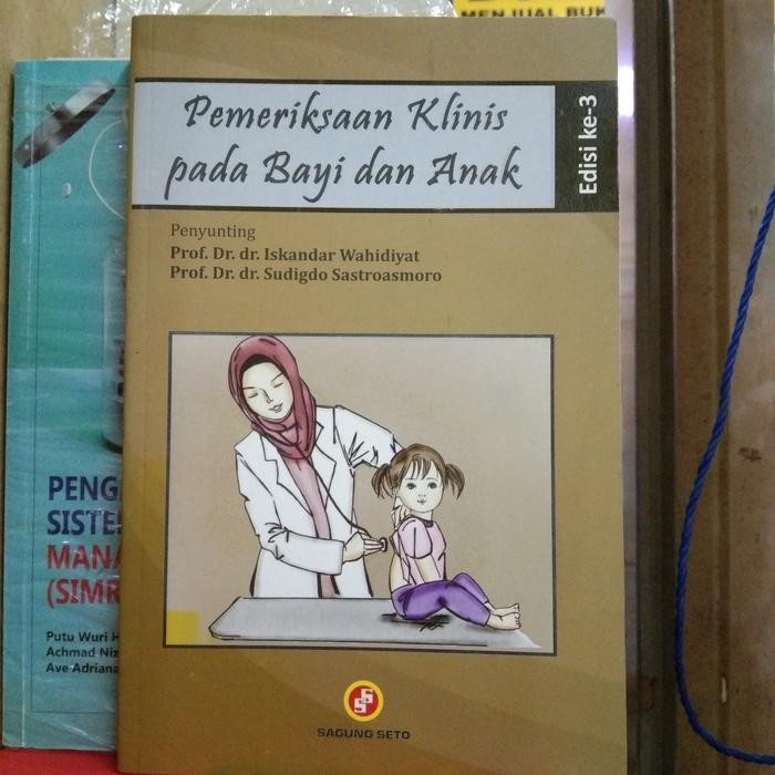 

SALE !!! PEMERIKSAAN KLINIS PADA BAYI DAN ANAK- ISKANDAR WAHIDIYAT DAN SUDIGDO READYY