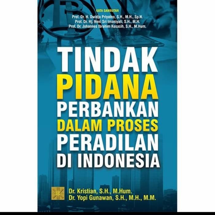 

SALE !!! BUKU TINDAK PIDANA PERBANKAN DALAM PROSES PERADILAN DI INDONESIA READYY