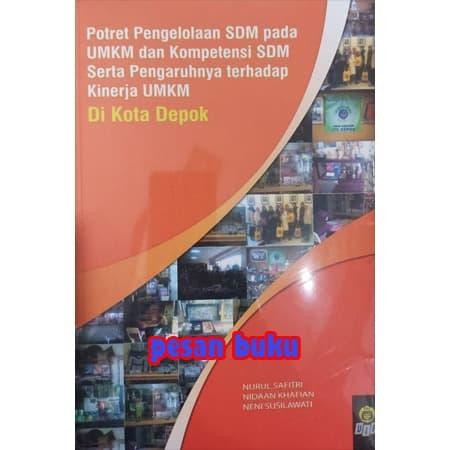 

SALE !!! BUKU POTRET PENGELOLAAN SDM PADA UMKM DAN KOMPETENSI SDM READYY