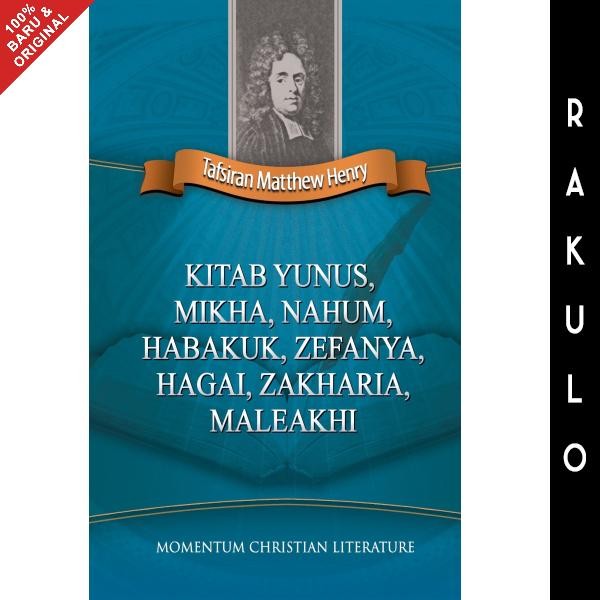 

SALE !!! BUKU TAFSIRAN MATTHEW HENRY KITAB YUNUS MIKHA NAHUM HABAKUK ZEFANYA READYY