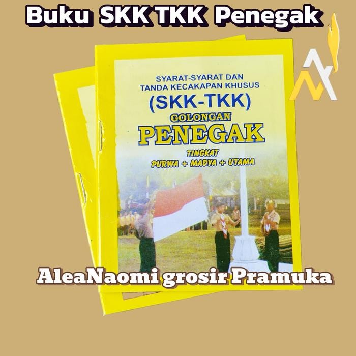 buku pramuka buku SKK-TKK penegak 3 tingkatan (purwa,madya,utama) *