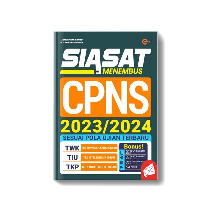 

Buku Siasat Menembus CPNS 2023/2024 - Moch. Amin Mukhyiddin - CMedia