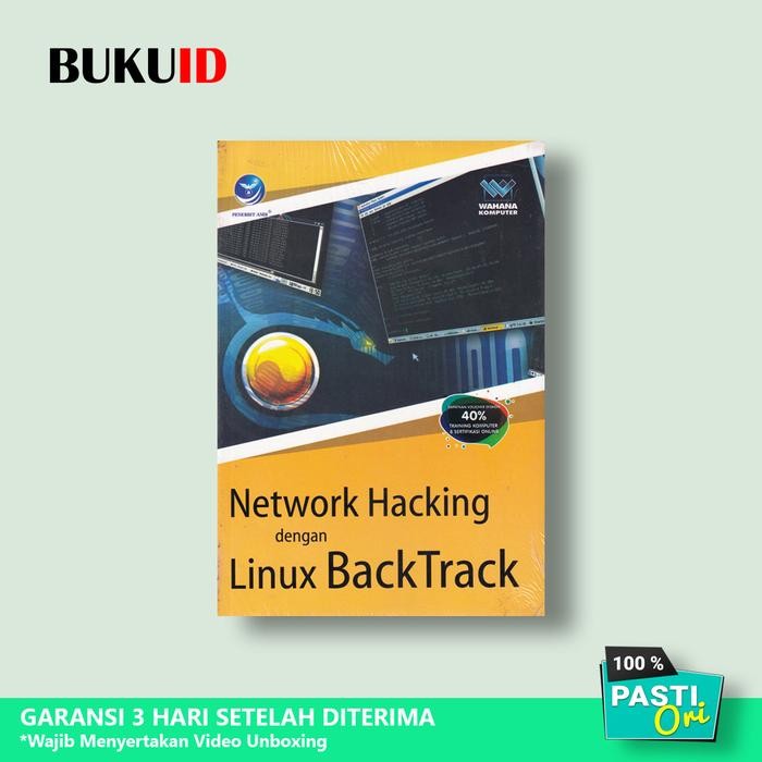 

Buku Network Hacking Dengan Linux BackTrack
