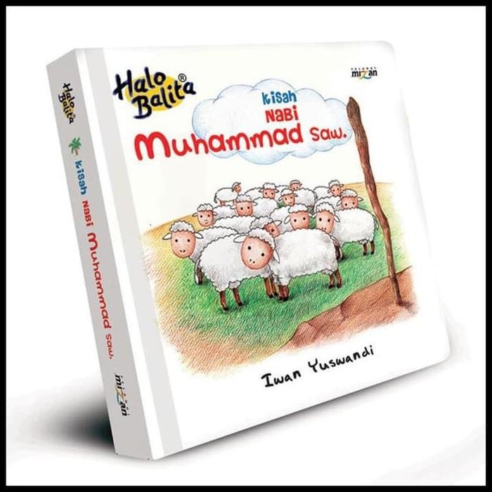 

Buku Halo Balita: Kisah Nabi Muhammad Saw (Boardbook) - Buku Boardbook Anak