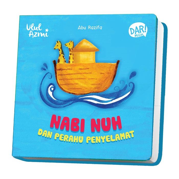 

Buku Bbw: Ulul Azmi.Nabi Nuh Dan Perahu Penyelamat (Boardbook) - Buku Boardbook Anak