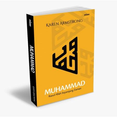 

[Mizan] Buku Muhammad : Rasul Allah Sepanjang Masa - Karen Armstrong