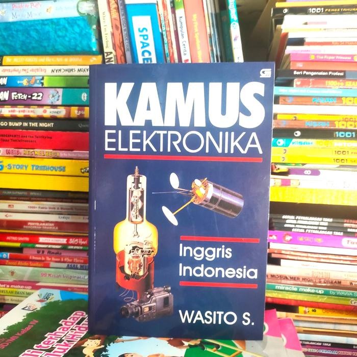 

KAMUS ELEKTRONIKA INGGRIS INDONESIA