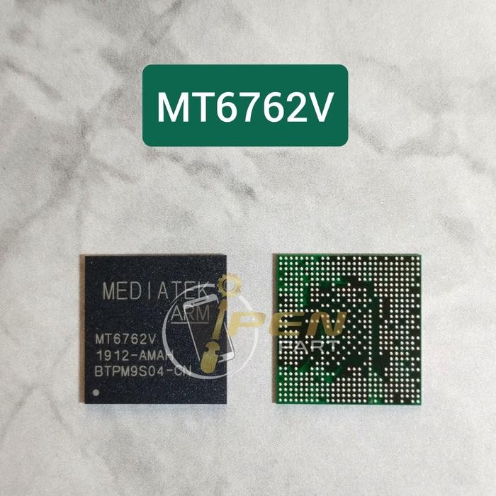 IC CPU MT6762V REDMI 6A ORIGINAL NEW TESTED XIAOMI MT6762 6762