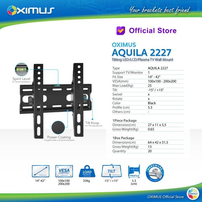 

BRACKET TV Tilt LCD LED TV 14" - 42" OXIMUS AQUILA 2227