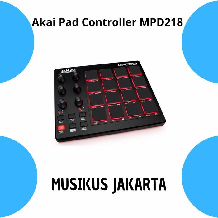 Akai Pad Controller Mpd218 / Pad Controller Akai Mpd218 / Akai Mpd 218