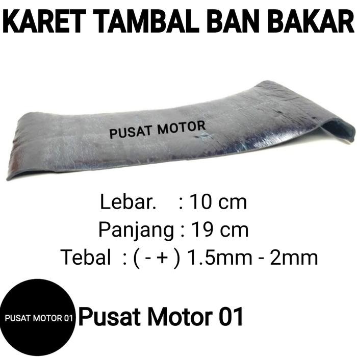 KARET TAMBAL BAN BAKAR MOTOR MOBIL LEM KARET TAMBAL BAN KENDARAAN