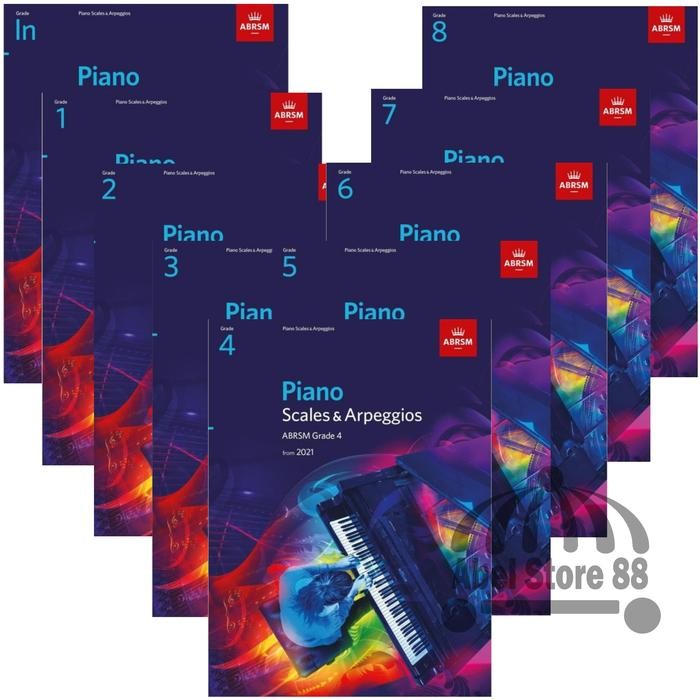 

Piano Scales & Arpeggios Grade Initial/1/2/3/4/5/6/7/8 ABRSM 2021 Buku