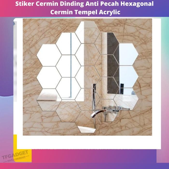 Stiker Cermin Dinding Anti Pecah Hexagonal Cermin Tempel Acrylic