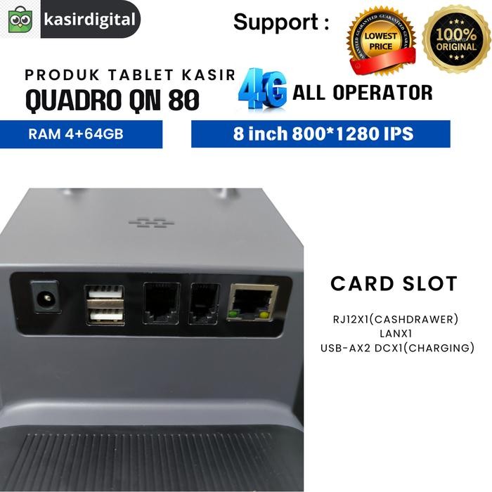 Mesin Kasir Tablet POS Quadro QN 80 Android 13 RAM 4GB + 64GB 4G Support Playstore NFC Scanner SMS