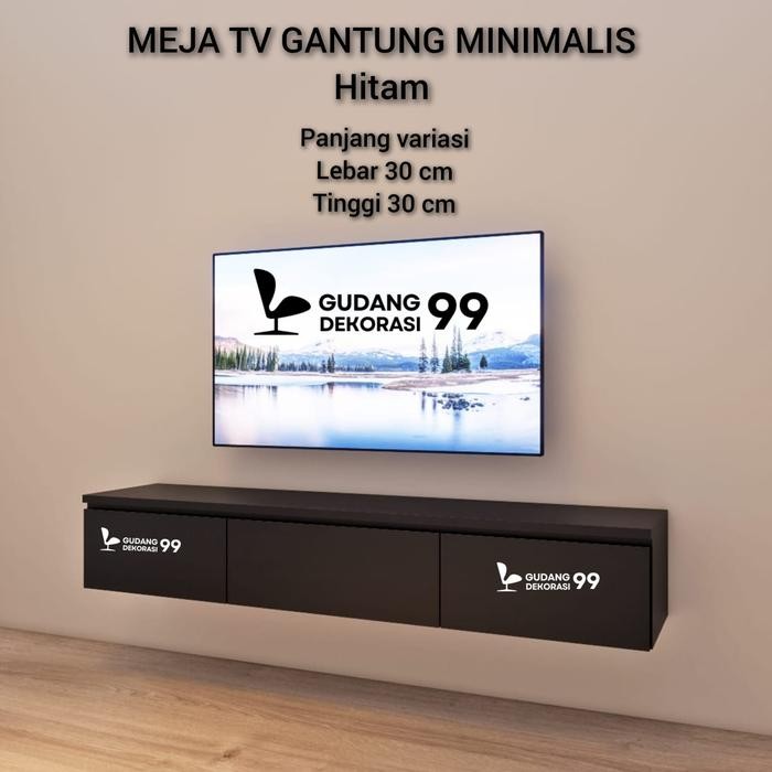 Meja Tv Minimalis Gantung / Meja Tv Minimalis / Meja Tv Gantung / Cradensa Tv / Buffet Tv / Meja Tv
