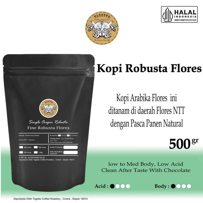 

BIJI KOPI FINE ROBUSTA FLORES 500GR BEAN GROUND BUBUK 500 GRAM TAGETTO COFFEE