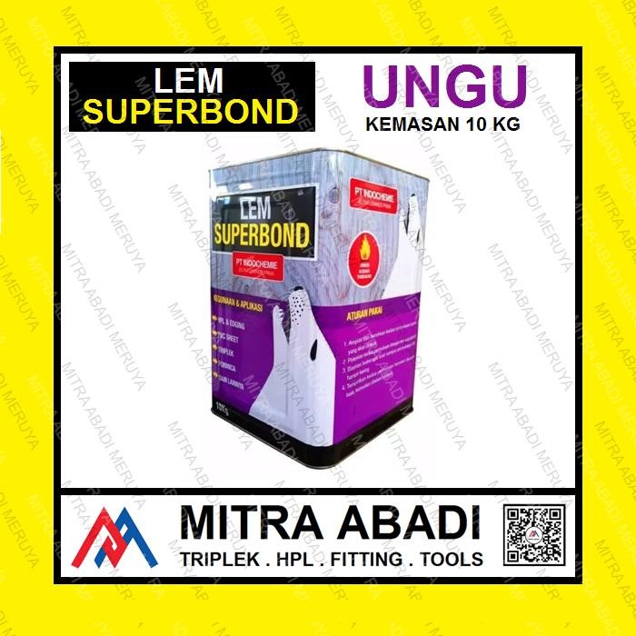 Lem SUPERBOND UNGU 10 KG Lem Kuning LEM HPL LEM AIBON