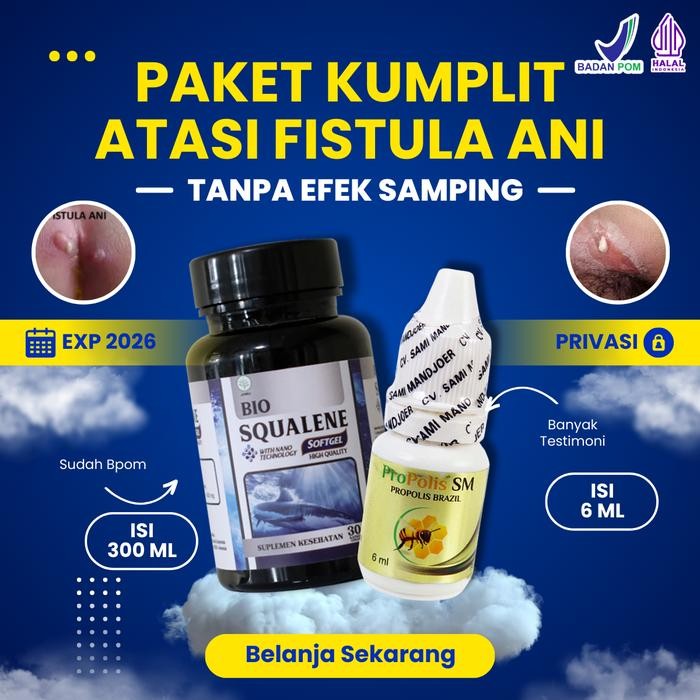 Atasi Abses Anus, Fistula Ani, Kanker Anus, Anus Bengkak, Benjolan Di Anus, Benjolan Bernanah, BAB