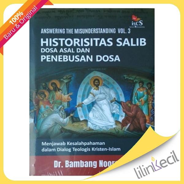 Answering The Misunderstanding jilid III-T(Dr. Bambang Noorsena,)