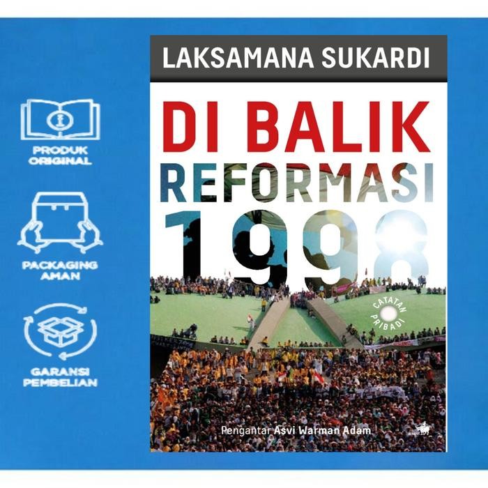 

SALE BUKU DI BALIK REFORMASI 1998 - CATATAN PRIBADI LAKSAMANA SUKARDI READY
