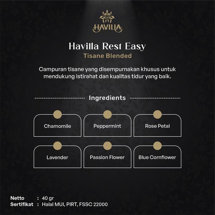 

Teh Premium HAVILLA Rest Easy Teh Herbal Insomnia Tisane Blended Tea