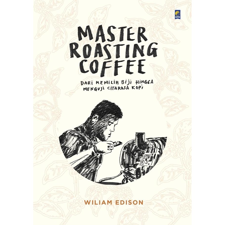 Master Roasting Coffee