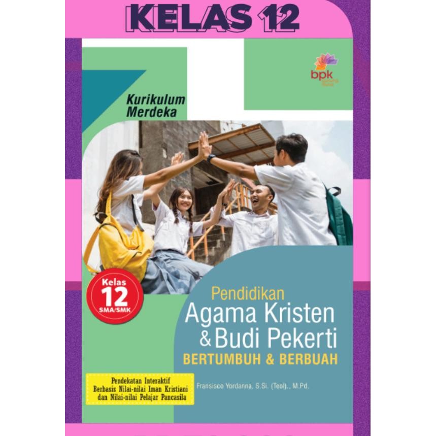 

Ready- Buku Agama Kristen Kelas 12 Sma Kurikulum Merdeka Bpk Gunung Mulia. Kumer
