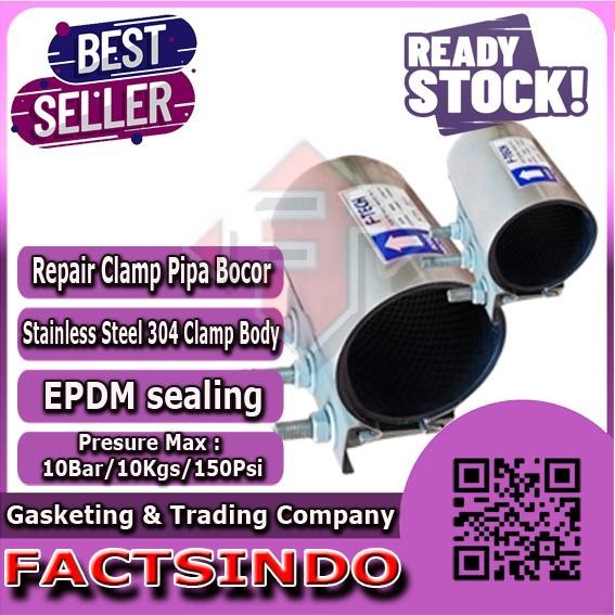 REPAIR CLAMP / KLEMAN PIPA BOCOR 3" SS304