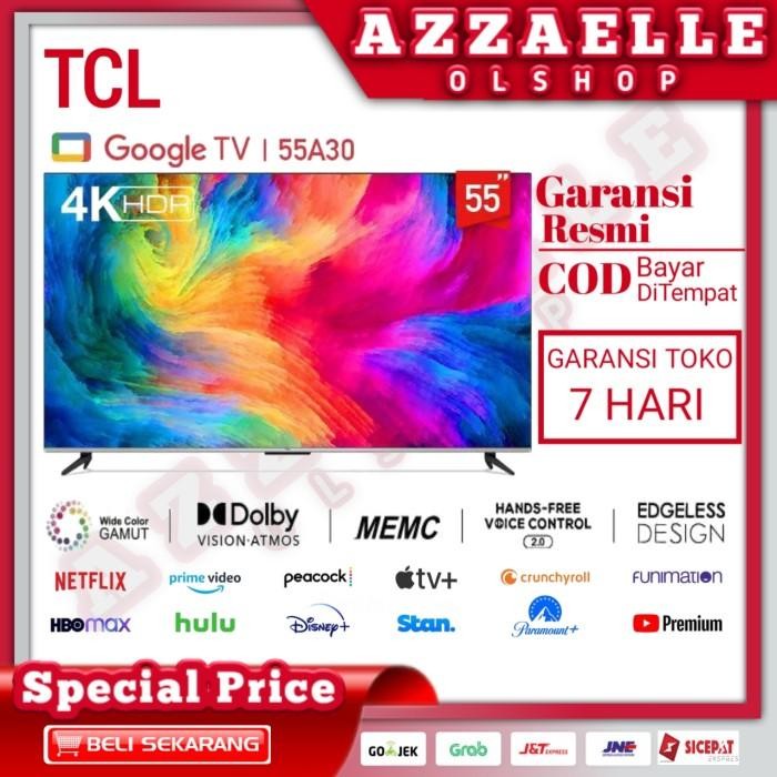[Expert] TCL 55A30 4K UHD Smart Android Google Tv