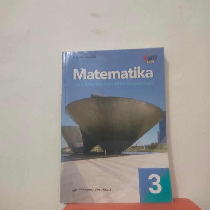 

Ready matematika kelas 12 SMA kelompok wajib k13 Erlangga