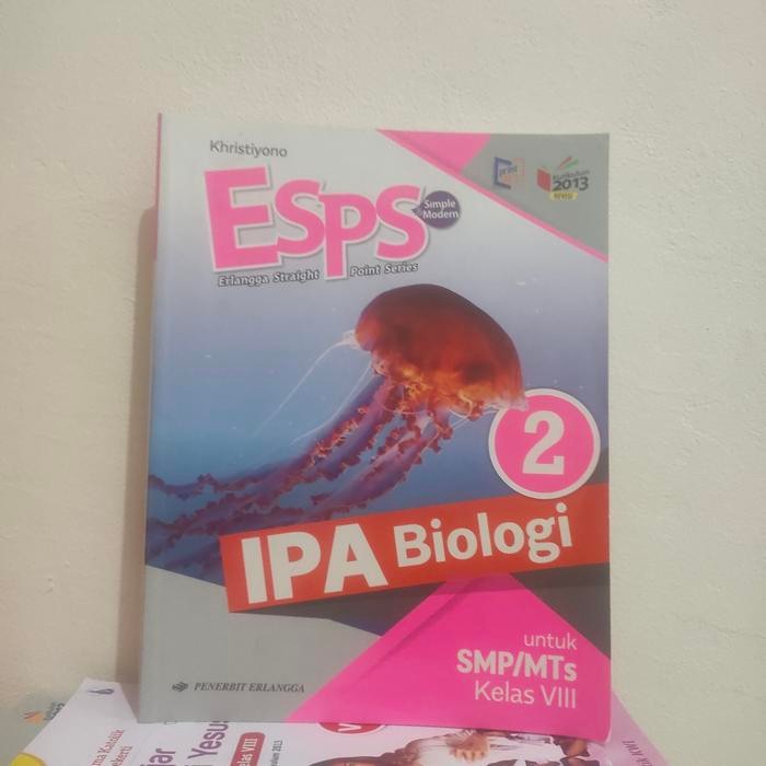 

Ready ESPS IPA BIOLOGI KELAS 8 SMP K13 ERLANGGA